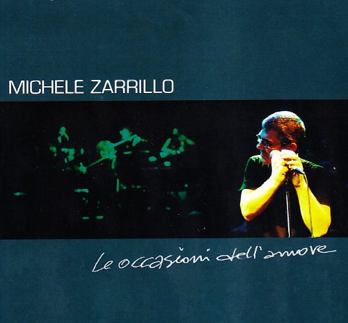 Michele-Zarrillo-Le-Occasioni-Dell'Amore